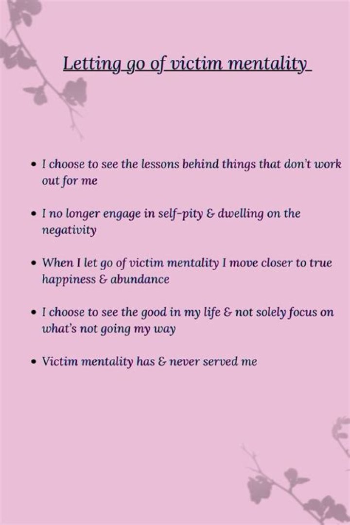 Has a victim mentality?