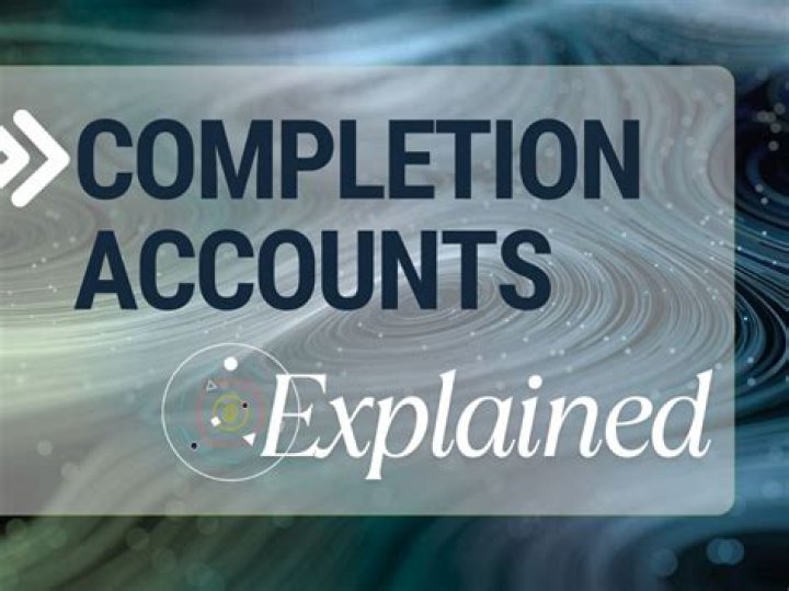 In the completion accounts?