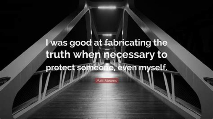 What does fabricating the truth mean?