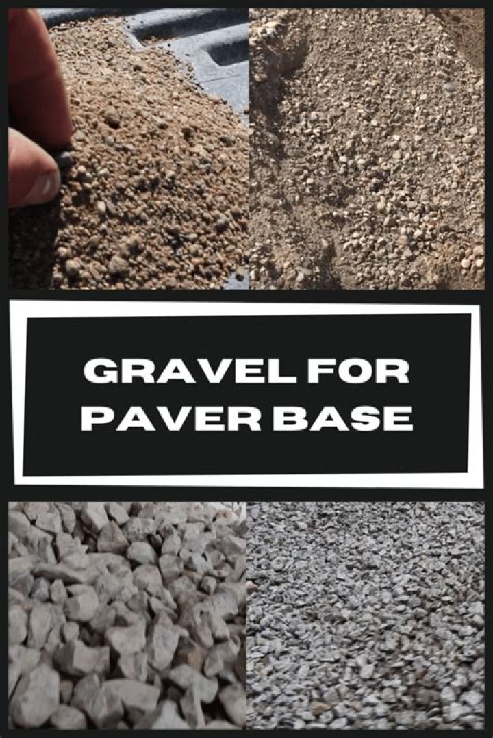 What gravel for paver base?