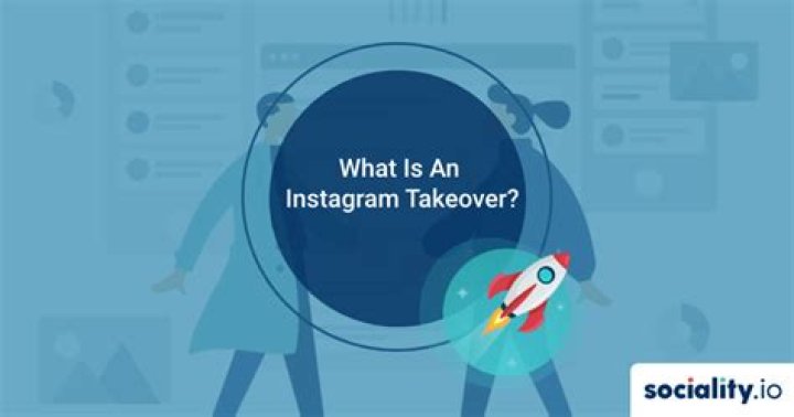 What is an instagram takeover?