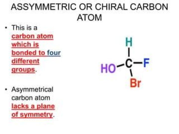 Whats an asymmetric carbon atom?